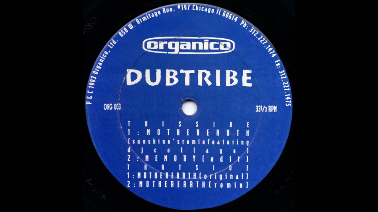 Dubtribe - Mother Earth (Sunshine's Remix) [ORG 003]