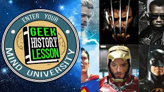 Best Superhero Movie Actors of All Time with DJ Wooldridge - Geek History Lesson