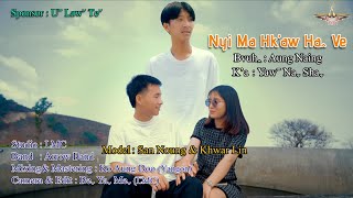 Yawˉ Naˬ Shaˬ - Nyi Ma Hk'aw Haꞈ Ve #2024 Lahu Song ( MV)