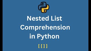 Python Nested List Comprehension