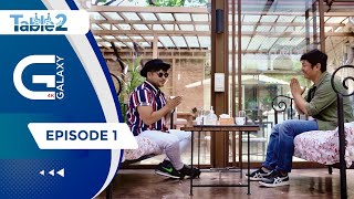 Table  For Two : Dayahang Rai & Dharmendra Sewan | Episode - 1