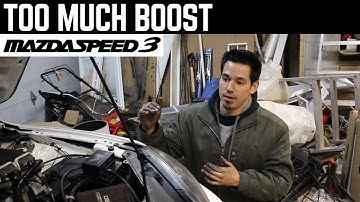 Mazdaspeed 3 - Boost Creep & Over Boost Troubleshooting (BNR S4 Turbo)