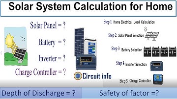 Solar System Calculation For Home / DOD/ Safety Factor l Solar System Calculation @CircuitInfo
