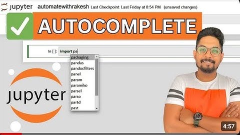 Enable Autocomplete in Jupyter Notebook