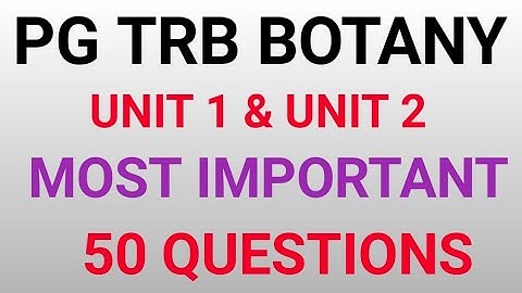 PGTRB BOTANY UNIT 1 Important one mark questions and Answers/Algae/Bryophytes/Fungi/Lichens