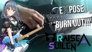 Raise A Suilen - Expose 'Burn out!!!' (Guitar Cover)