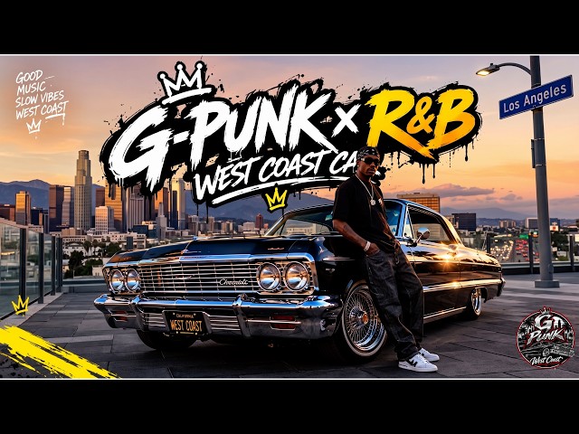 👑 🔴 LIVE | G-FUNK BOSS SESSIONS | Smooth Gangsta Rap | West