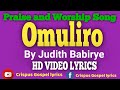 Omuliro by Judith Babirye HD Video Lyrics Made by Crispus Savia