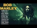 Bob Marley Greatest Hits Reggae Song 2024   Top 20 Best Song Bob Marley Collection