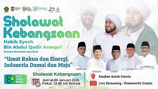 🔴LIVE SHOLAWAT KEBANGSAAN BERSAMA HABIB SYECH BIN ABDUL QODIR ASSEGAF // DAVIN PRODUCTION