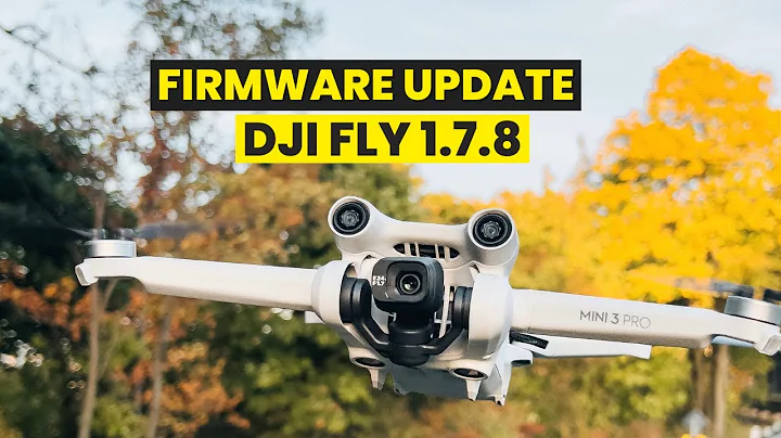 DJI Fly App 1.7.8 - DJI Mini 3 Pro Firmware Update V01.00.0400