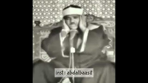 الشيخ عبد الباسط عبد الصمد ماتيسر من سورة الطارق