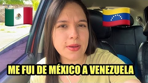 Volví a Venezuela después de años en México… ¿Es un adiós definitivo? 🇻🇪🇲🇽