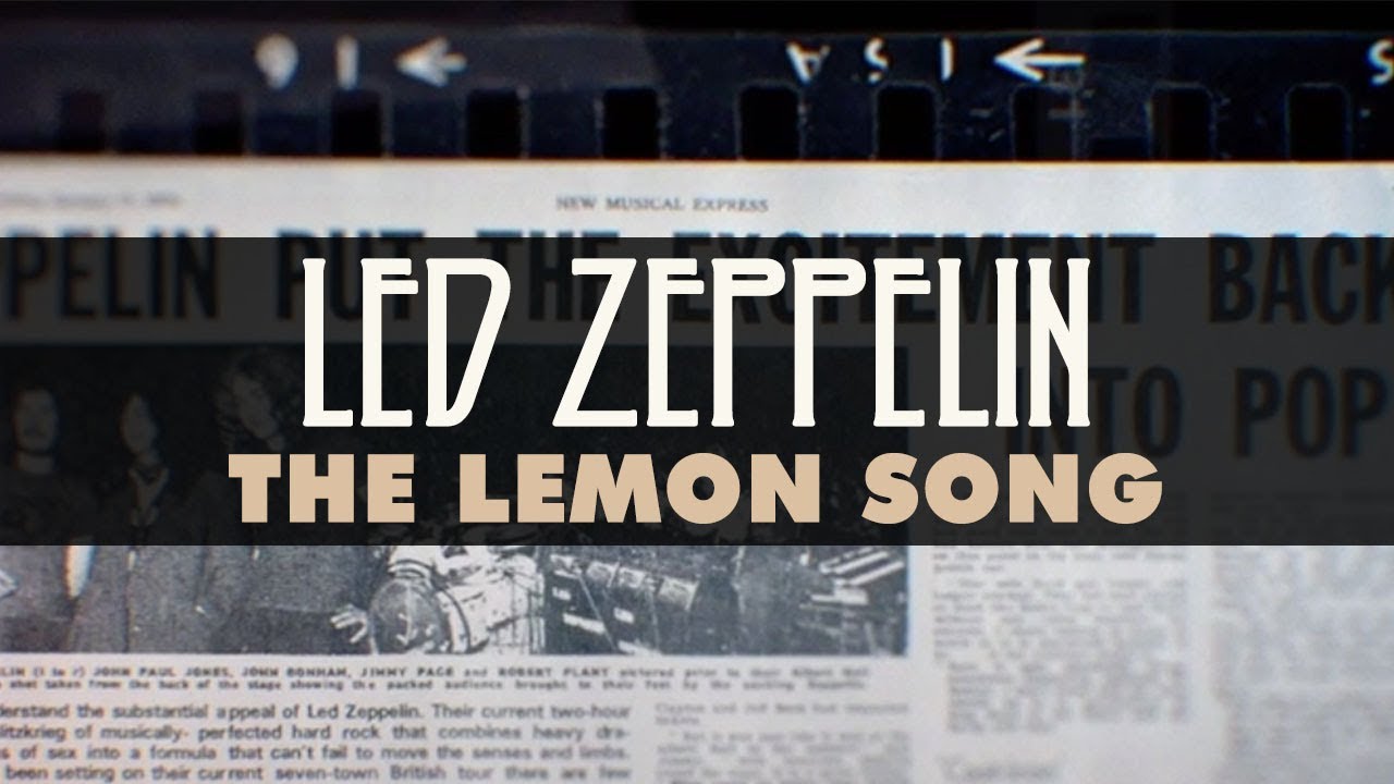 Led Zeppelin   The Lemon Song Official Audio