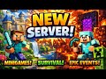 🔥 Minecraft New Server Launch! Minigames + Survival + Epic Events