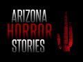 3 True Creepy Horror Stories from Arizona | (Camping, Skinwalkers, Navajo Reservation)