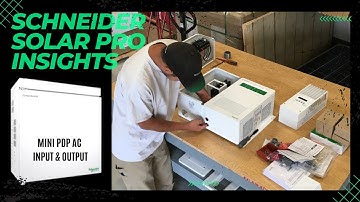 Schneider Solar Mini PDP AC Input & Output Overview