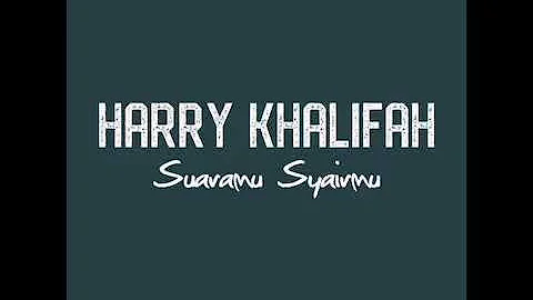 Harry - Suaramu Syairku