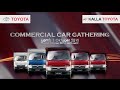 Commercial car gathering toyota with salang paccarita