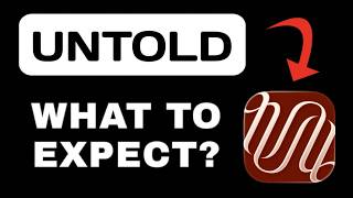 Обзор приложения Untold — чего ожидать? screenshot 5