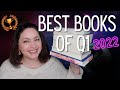 Favorite Books of January, February & March! | 7 Best Books of Q1 2022