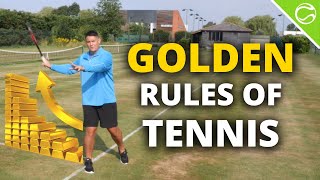The Five Golden Rules of Tennis