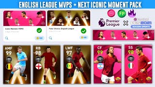 UPCOMING ICONIC MOMENT & FANS: CHOICE ENGLISH LEAGUE MVPs PACK ️ THURSDAY 20' 21 IN PES 2021 MOBILE