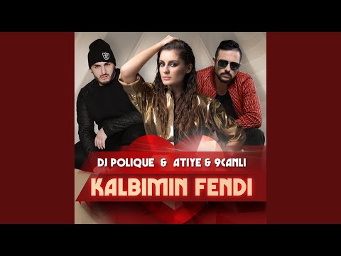 Kalbimin Fendi (DJ Edit)