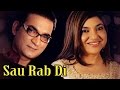 Sau Rab Di - Abhijeet & Alka Yagnik Duets - Evergreen Bollywood Songs