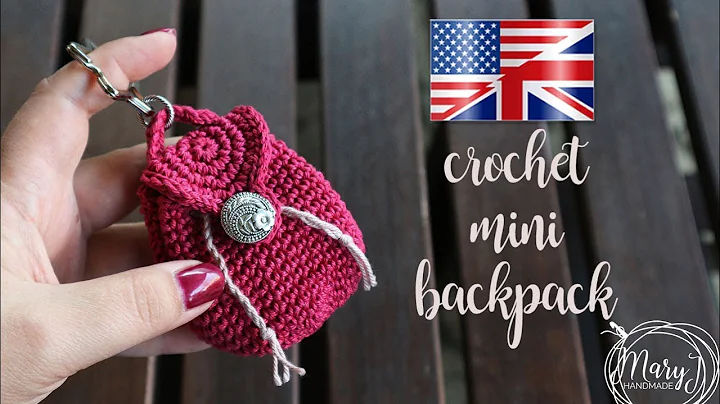 Learn to Crochet a Tiny Backpack!