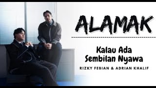 Rizky Febian & Adrian Khalif – Alamak (Sembilan Nyawa) | Lagu Viral 2025
