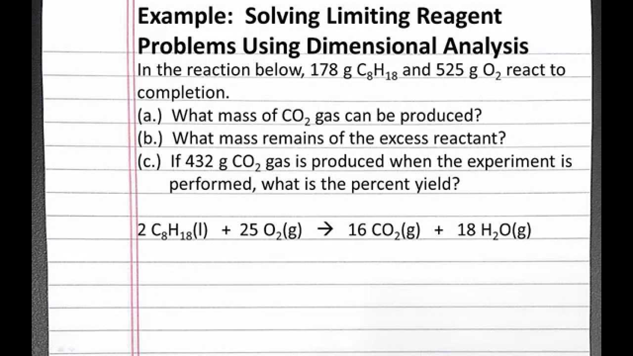 CHEMISTRY 101: Solving limiting reagent problem with dimensional ...