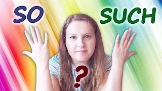 №49 English Grammar - So and Such
