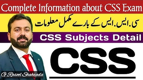 CSS | What is CSS | CSS exam in Pakistan | Scope of CSS | Careee Counselling | CSS Papers