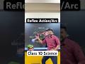 Reflex Action & Reflex Arc | CBSE Class 10 Biology | NCERT