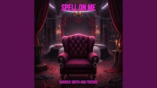 Download lagu Spell on Me