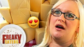 Woman Can&#39;t Stop Eating Cheese! | Freaky Eaters
