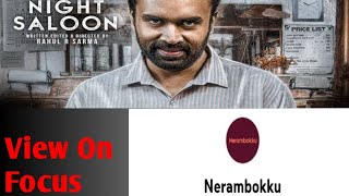 Information Night Saloon ShortFilm View On Focus #nerambokku Guide