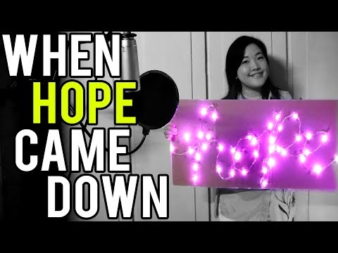 When Hope Came
