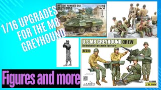 Upgrade Your new M8 Greyhound With New 1/16 Figures and upgrades - Available Now!