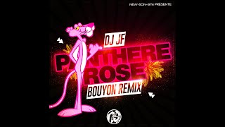 🌴 DJ JF  -  PANTHERE ROSE  (BOUYON REMIX)  2022 🌴