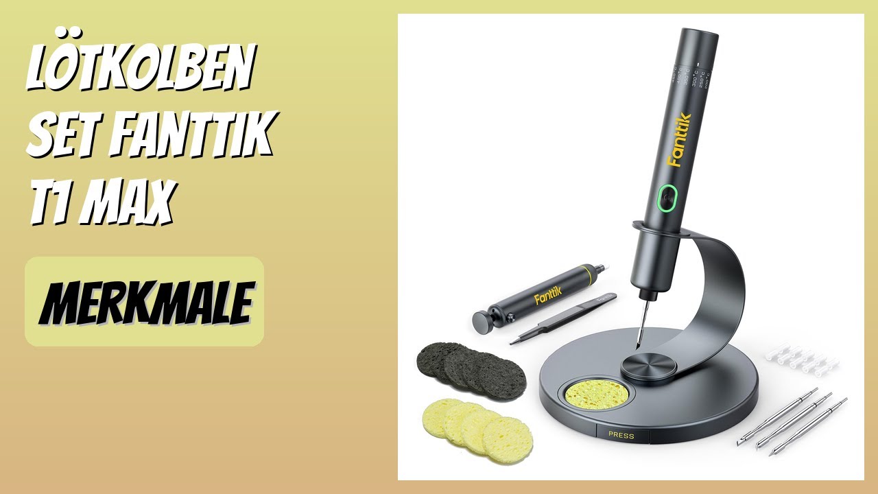 BEWERTUNG (2025): Lötkolben Set Fanttik T1 Max. WESENTLICHE Einzelheiten