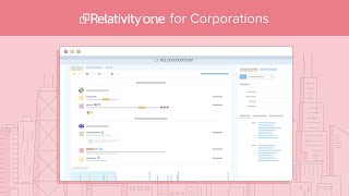 RelativityOne | EndtoEnd Discovery for Corporations