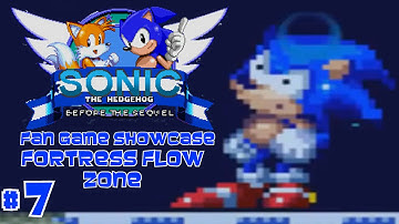 Sonic Before the Sequel - Part 7 - Fortress Flow Zone
