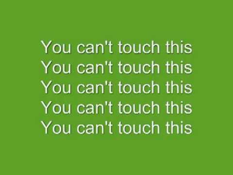 You Can't Touch This - Mc Hammer - Lyrics