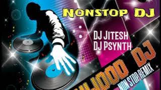 Nonstop Bollywood DJ Remix by DJ Jitesh & DJ Psynth