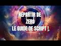 Repartir de ZERO, LE GUIDE .