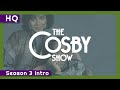 The Cosby Show (1984-1992) Season 3 Intro