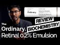 The Ordinary Retinal 0 2 Emulsion Review Biochemisry