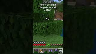 how to use wind charge in bedrock edition#shorts# mrking95980